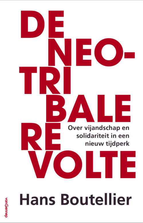 De neo-tribale revolte - Hans Boutellier